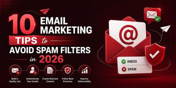 10 Email Marketing Tips to Avoid Spam Filters in 2026