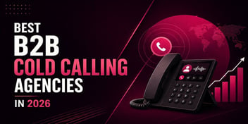Best B2B Cold Calling Agencies in 2026