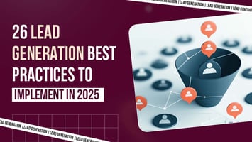 Lead Generation Best Practices