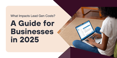 Factors That Affect Lead Generation Pricing: A 2025 B2B Cost Guide