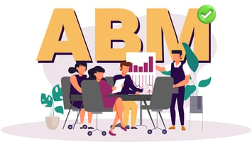 4 Easy Steps to Choose the Right B2B ABM Agency