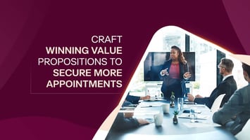 How to Create Custom Value Propositions for Appointment Setting