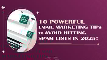 10 Powerful Ways to Avoid Hitting Email Spam List