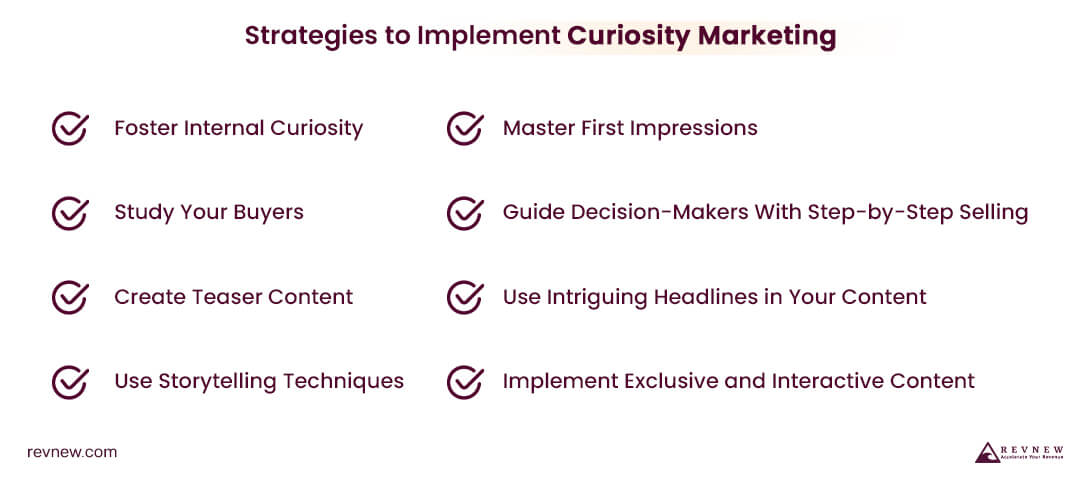 Techniques for Implementing Curiosity Marketing