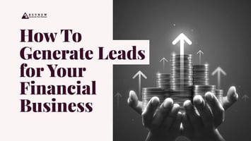 Top 20 Proven Tips for Financial Lead Generation