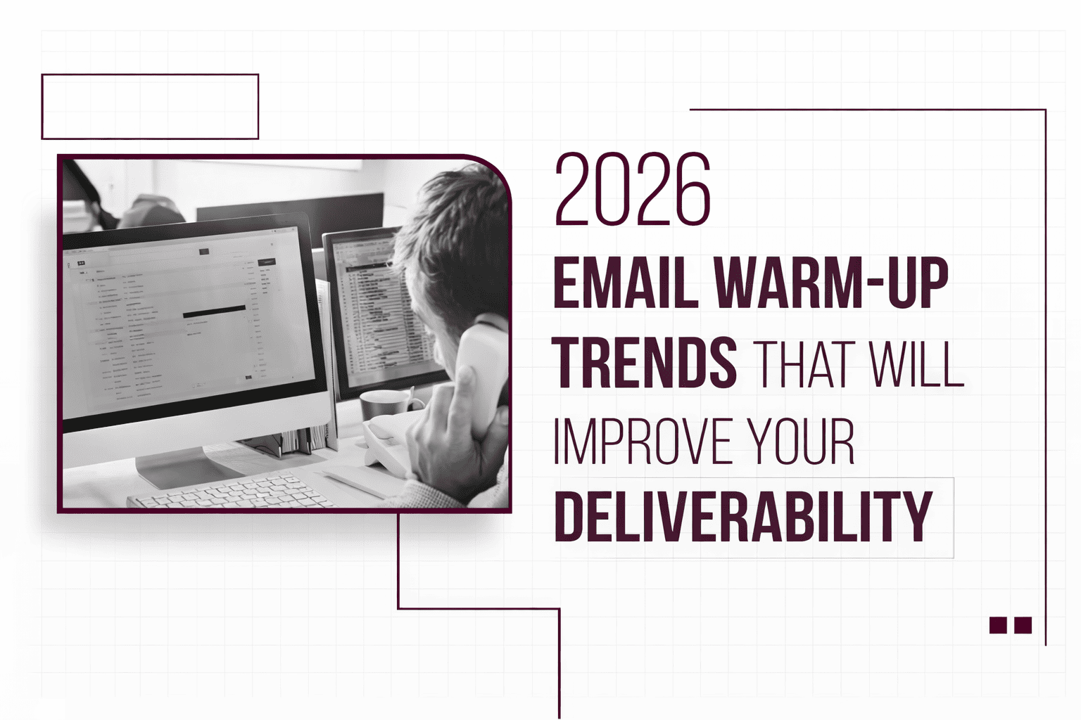 2026 Email Warm-Up Trends
