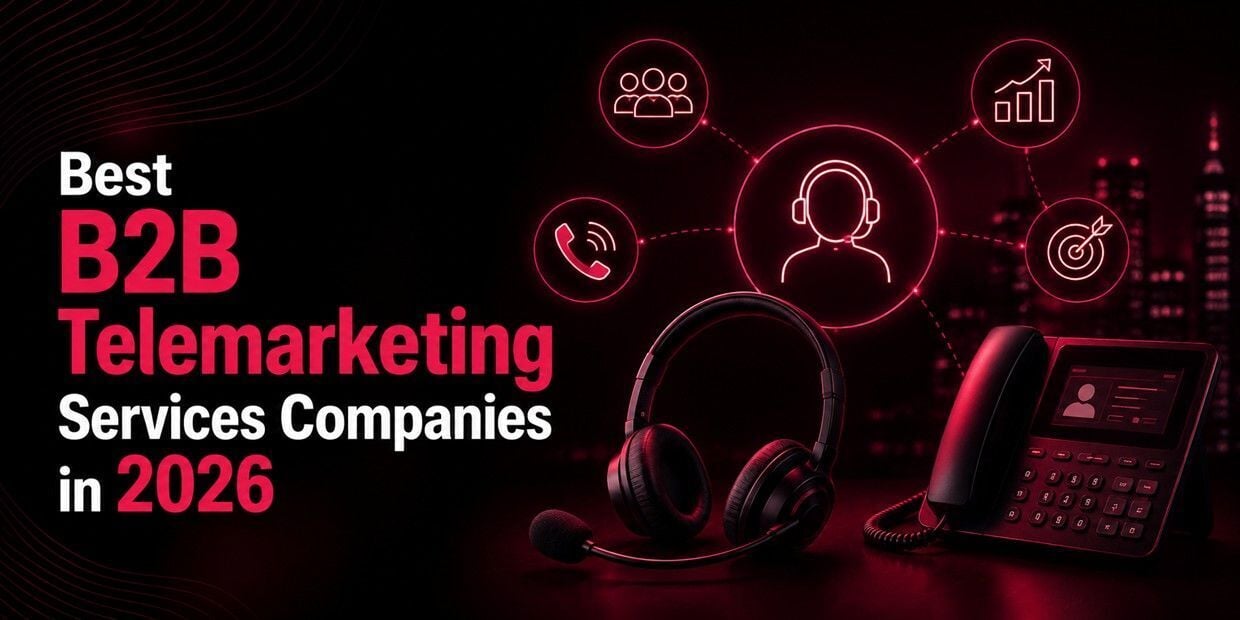 5 Best B2B Telemarketing Services Companies in 2026