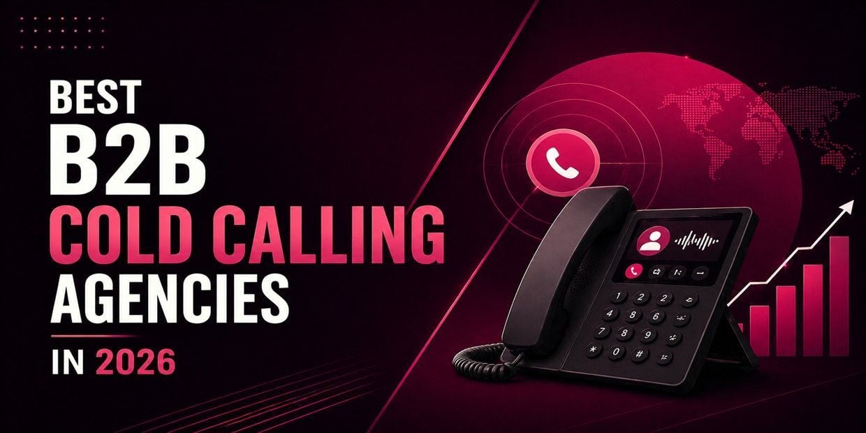 Best B2B Cold Calling Agencies in 2026