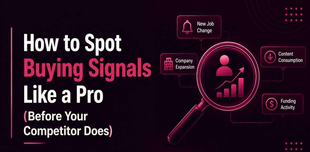 How to Spot Buying Signals Like a Pro in B2B Sales