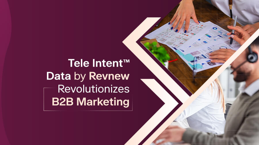 How Revnew's Tele Intent™ Data Is Changing the Game
