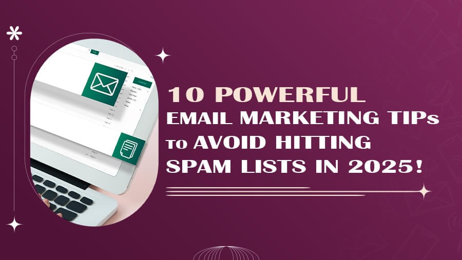 10 Powerful Ways to Avoid Hitting Email Spam List