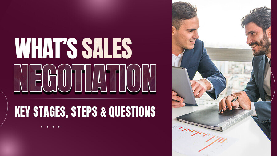 Master Sales Deal Negotiations: Steps, Phrases & Winning Tips