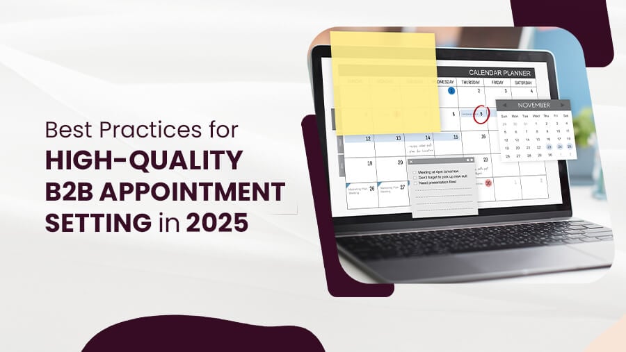 Top B2B Appointment Setting Best Practices for 2025