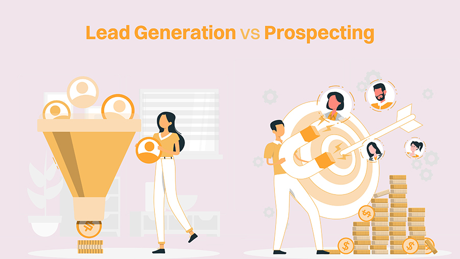 Lead Generation Vs. Prospecting: A Comprehensive Guide